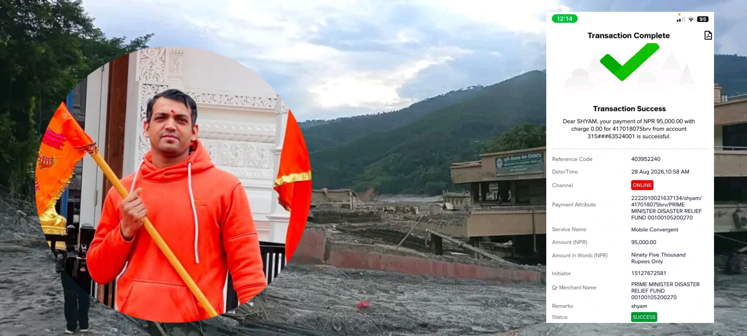 बाढी प्रभावितका लागि श्याम यादवले गरे ९५ हजार रुपैयाँ सहयोग